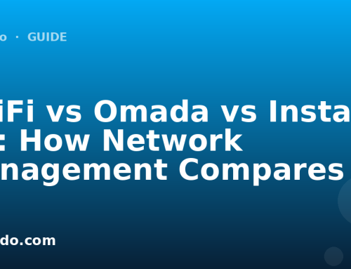 UniFi vs Omada vs Instant On: How Network Management Compares